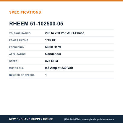 Rheem Furnace Parts 51-102500-05 Condenser Motor specifications — New England Supply House [NESH-SPECTABLE-V1]