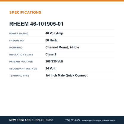 Rheem Furnace Parts 46-101905-01 Control Transformer specifications — New England Supply House [NESH-SPECTABLE-V1]