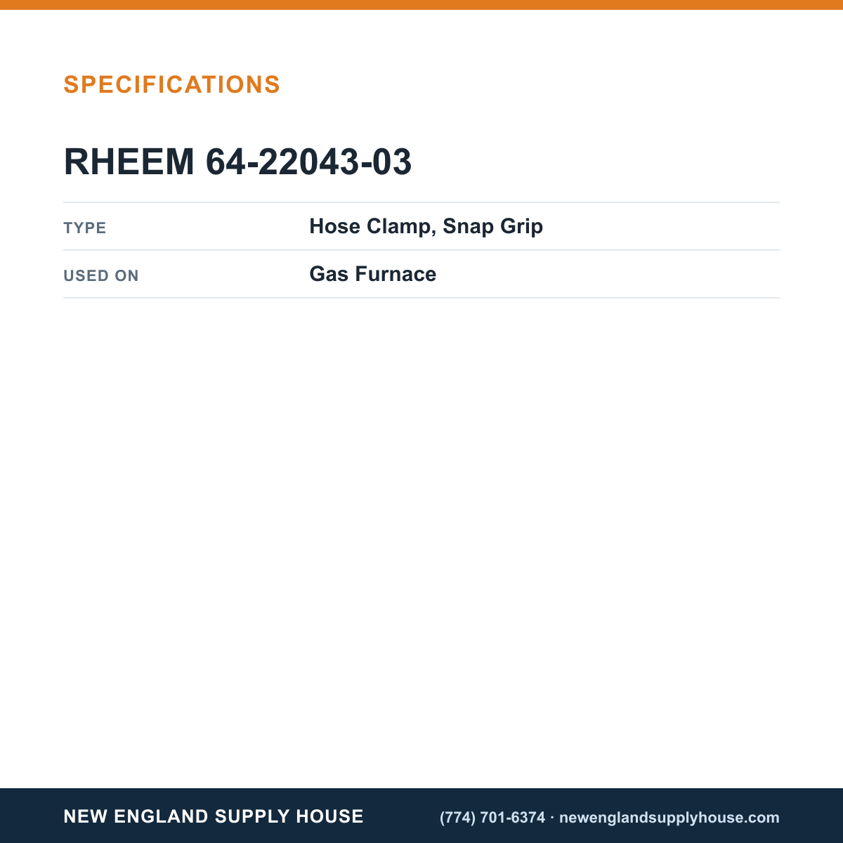 Rheem Furnace Parts 64-22043-03 Gas Furnace Hose Clamp specifications — New England Supply House [NESH-SPECTABLE-V1]