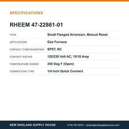 Rheem Furnace Parts 47-22861-01 Temperature Control Limit Switch specifications — New England Supply House [NESH-SPECTABLE-V1]