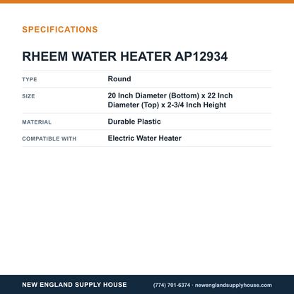 Rheem Water Heater Parts AP12934 Drain Pan specifications — New England Supply House [NESH-SPECTABLE-V1]