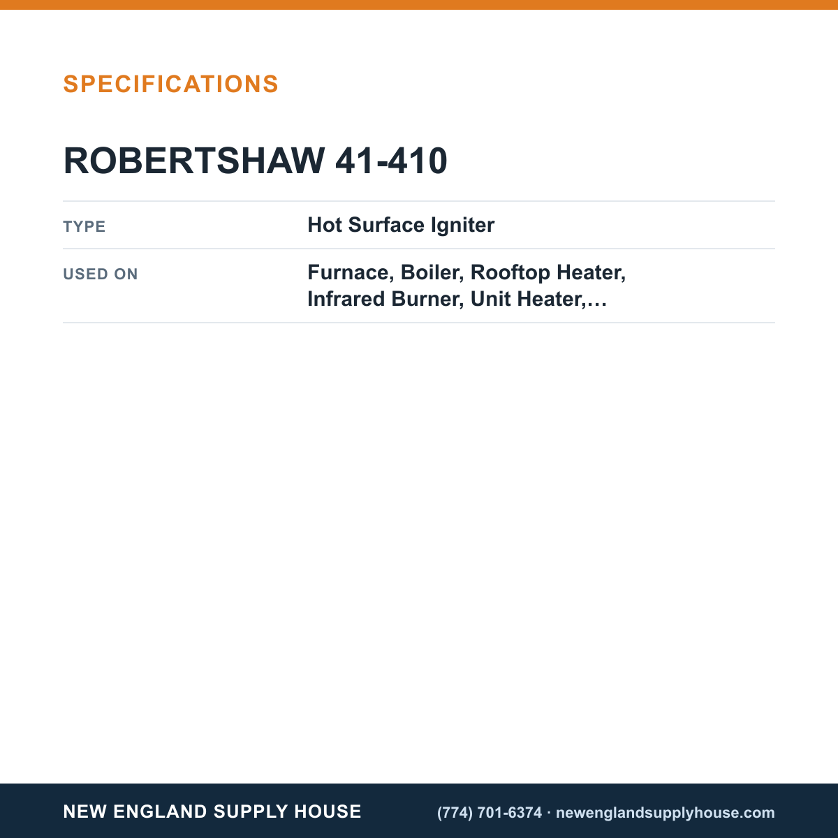 Robertshaw 41-410 Furnace Hot Surface Igniter specifications — New England Supply House [NESH-SPECTABLE-V1]