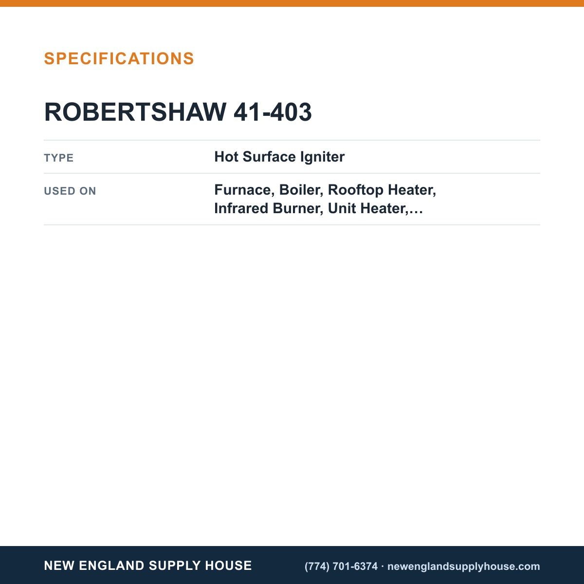 Robertshaw 41-403 Furnace Hot Surface Igniter specifications — New England Supply House [NESH-SPECTABLE-V1]