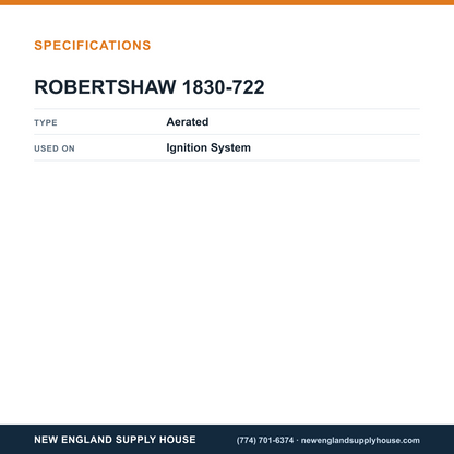 Robertshaw 1830-722 Ignition System Pilot Kit specifications — New England Supply House [NESH-SPECTABLE-V1]