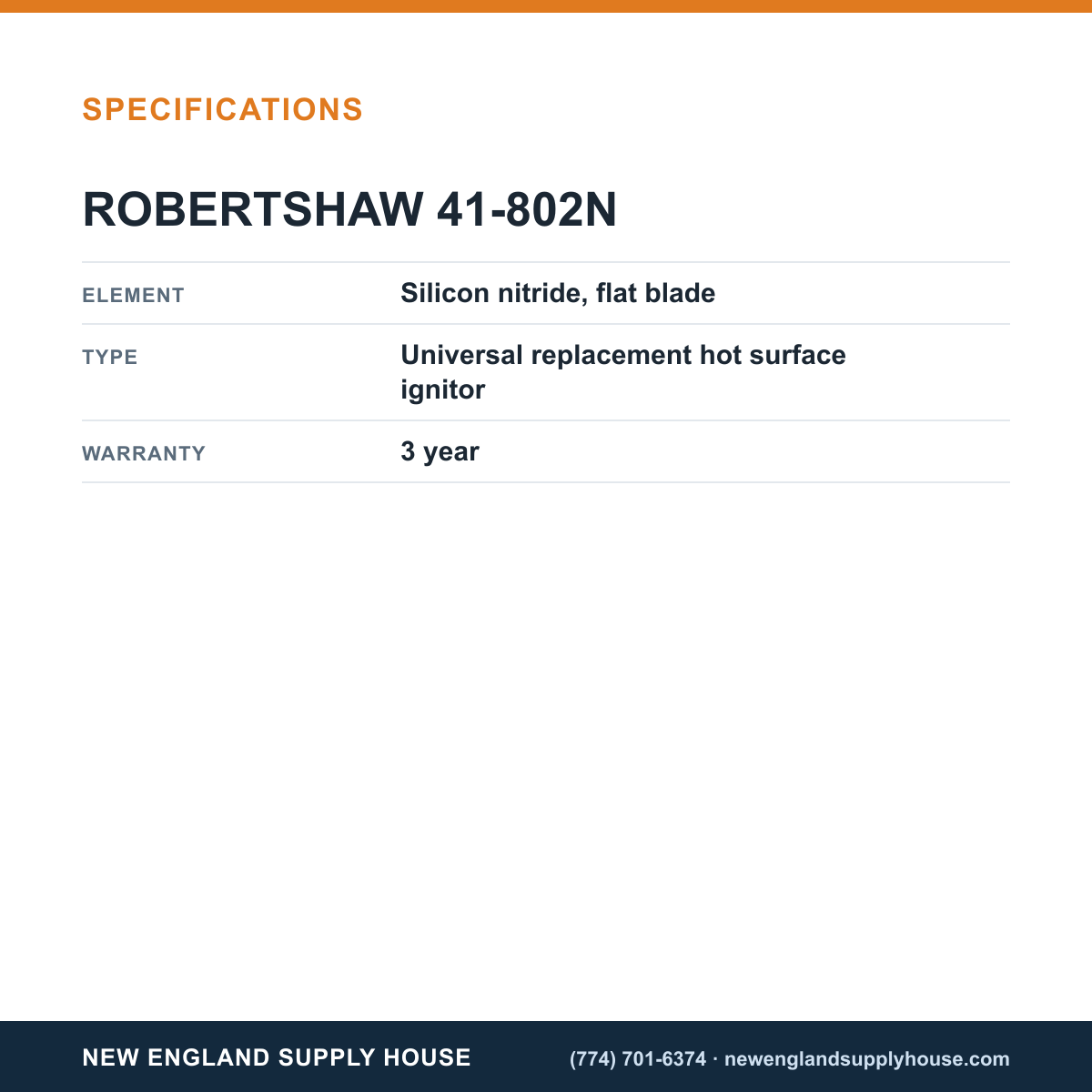 Robertshaw 41-802N Ignitor with Flame Sensor specifications — New England Supply House [NESH-SPECTABLE-V1]