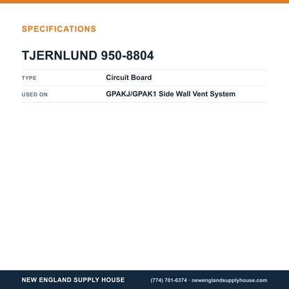 Tjernlund 950-8804 Vent System Circuit Board specifications — New England Supply House [NESH-SPECTABLE-V1]