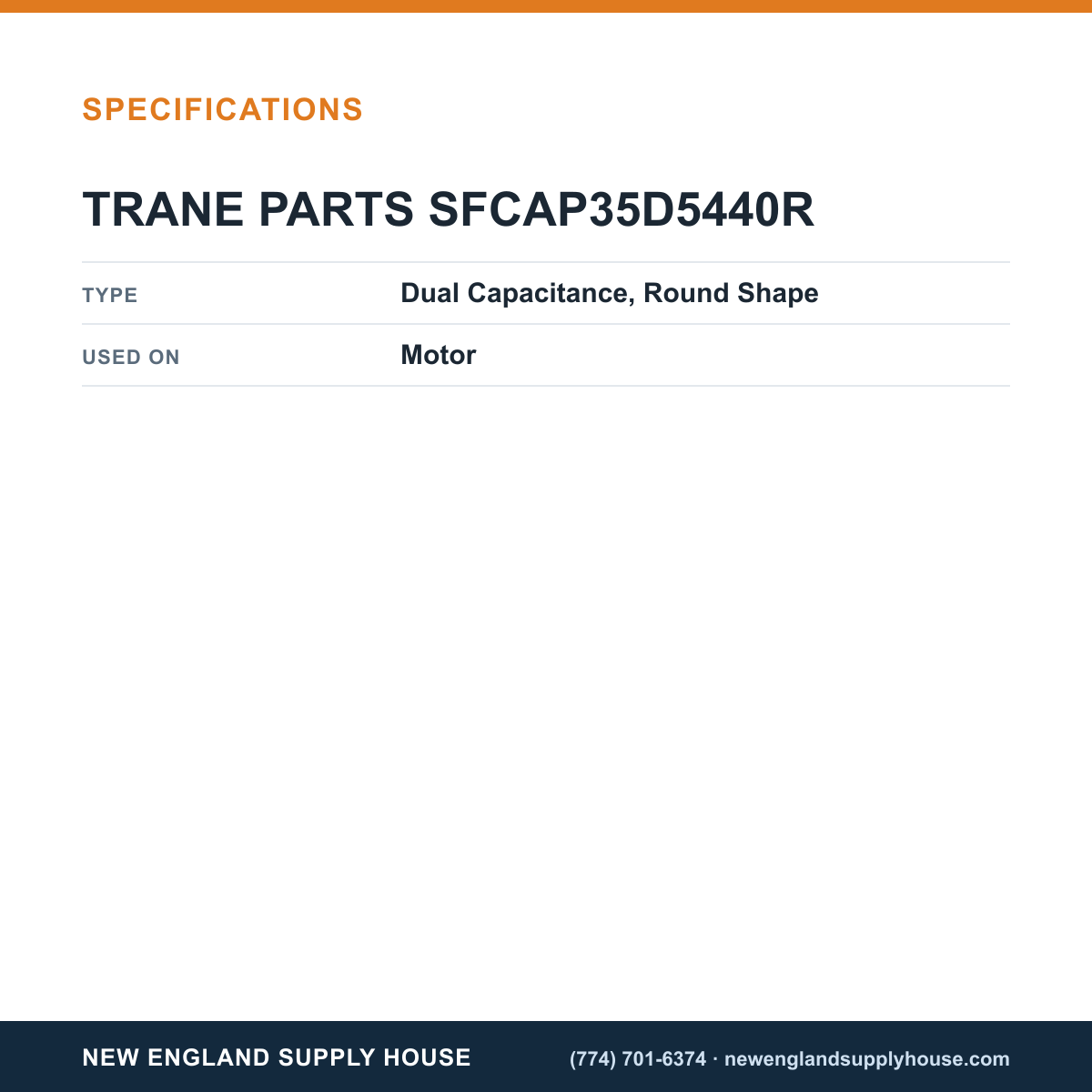 Trane Parts SFCAP35D5440R Motor Run Capacitor specifications — New England Supply House [NESH-SPECTABLE-V1]