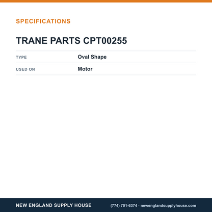 Trane Parts CPT00255 Motor Run Capacitor specifications — New England Supply House [NESH-SPECTABLE-V1]