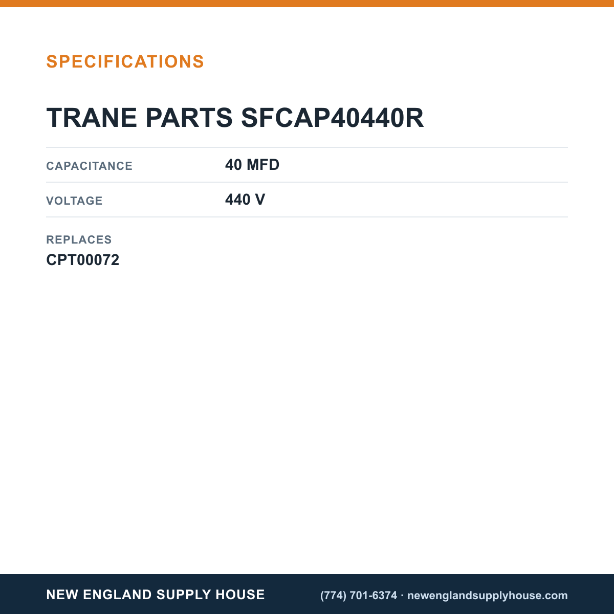 Trane Parts SFCAP40440R Capacitor specifications — New England Supply House [NESH-SPECTABLE-V1]
