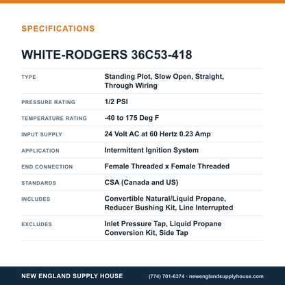 White-Rodgers 36C53-418 Gas Valve specifications — New England Supply House [NESH-SPECTABLE-V1]