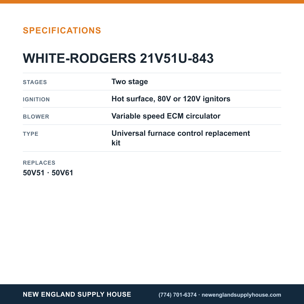 White-Rodgers 21V51U-843 Furnace Control Board specifications — New England Supply House [NESH-SPECTABLE-V1]