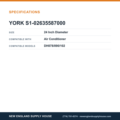 York Parts S1-02635587000 Air Conditioner Fan Blade specifications — New England Supply House [NESH-SPECTABLE-V1]