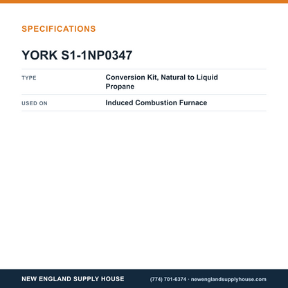York Parts S1-1NP0347 Furnace Conversion Kit specifications — New England Supply House [NESH-SPECTABLE-V1]