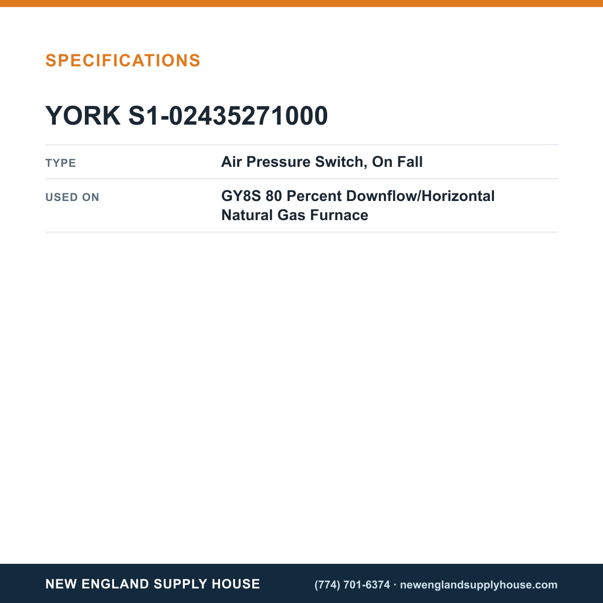 York Parts S1-02435271000 Gas Furnace Air Pressure Switch specifications — New England Supply House [NESH-SPECTABLE-V1]