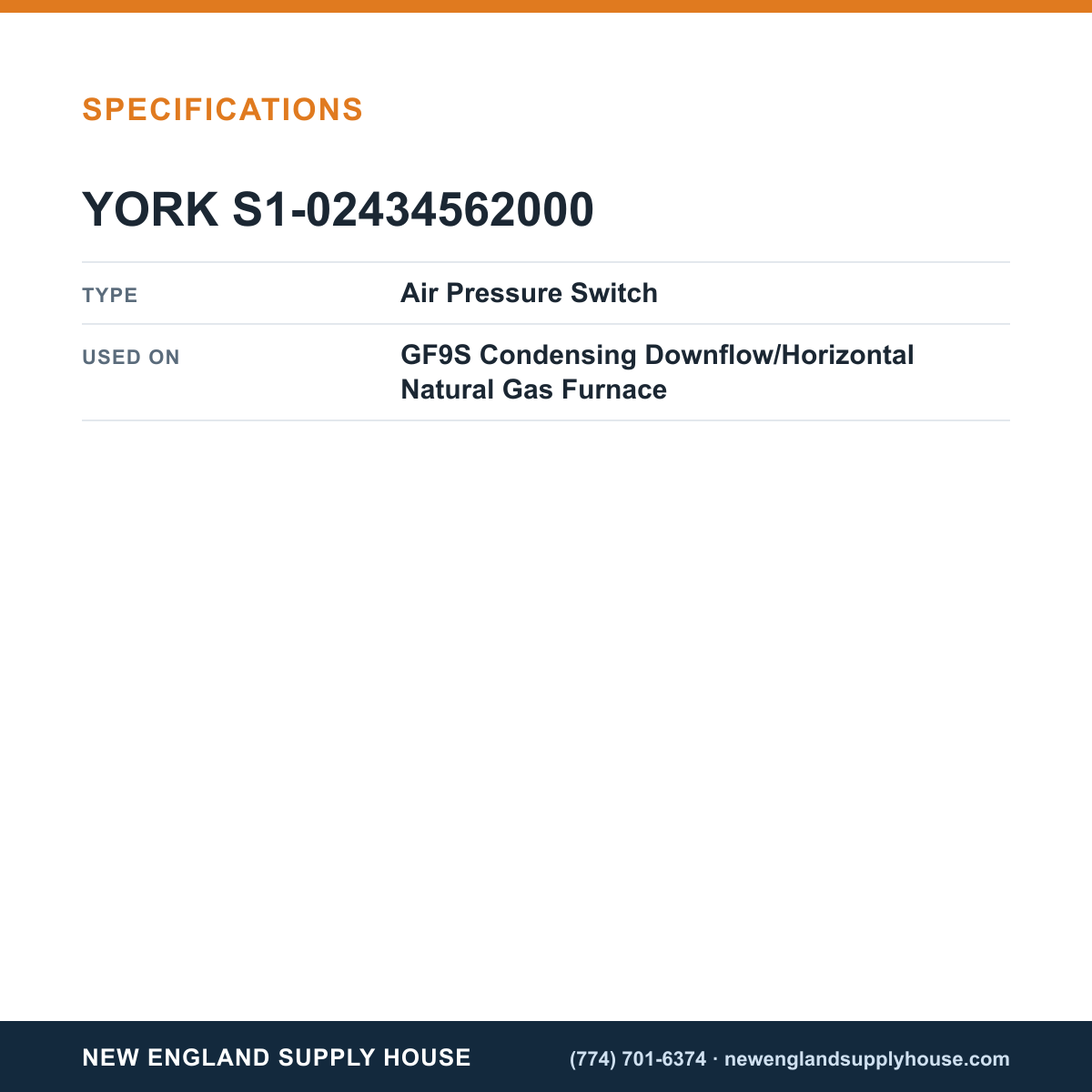 York Parts S1-02434562000 Gas Furnace Air Pressure Switch specifications — New England Supply House [NESH-SPECTABLE-V1]