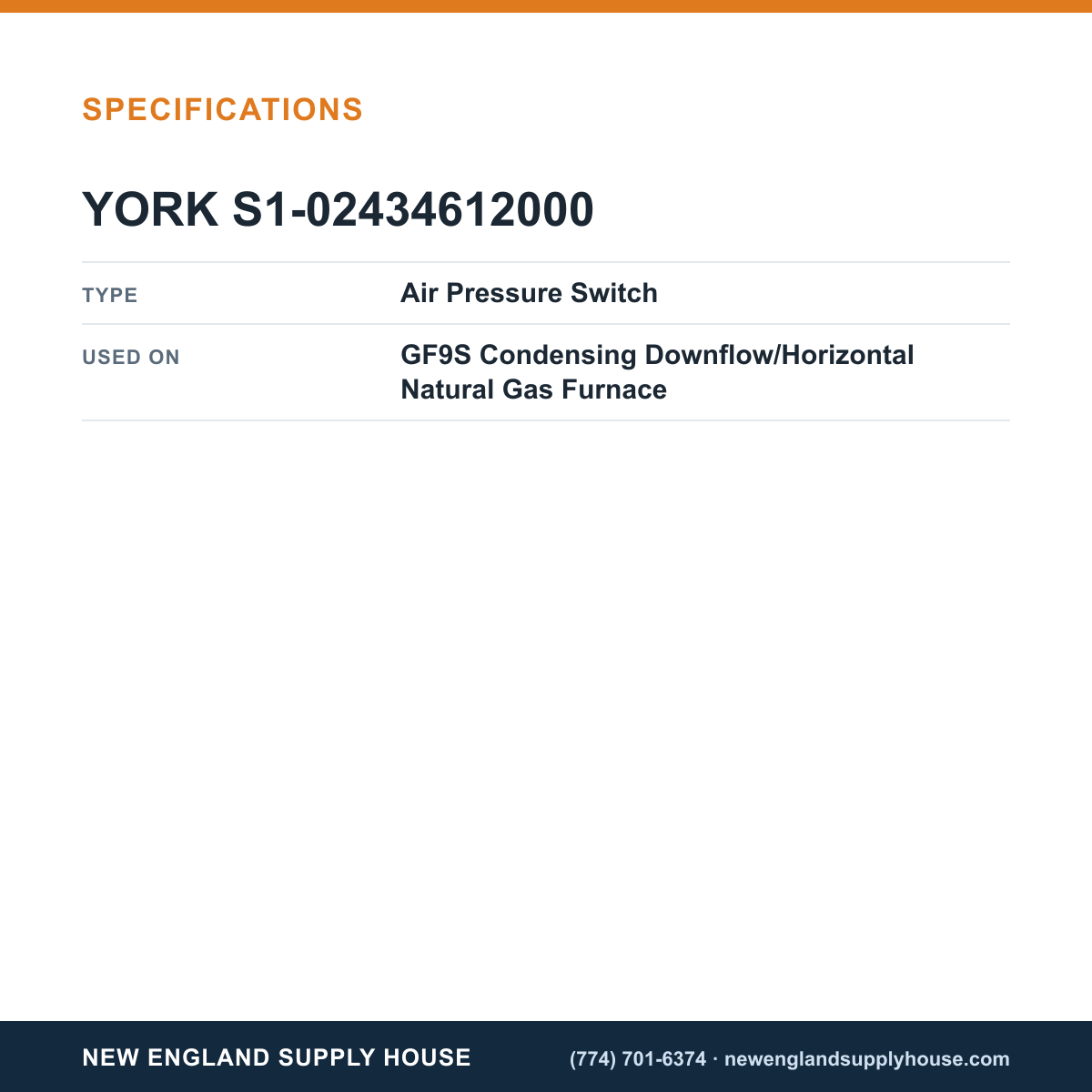York Parts S1-02434612000 Gas Furnace Air Pressure Switch specifications — New England Supply House [NESH-SPECTABLE-V1]
