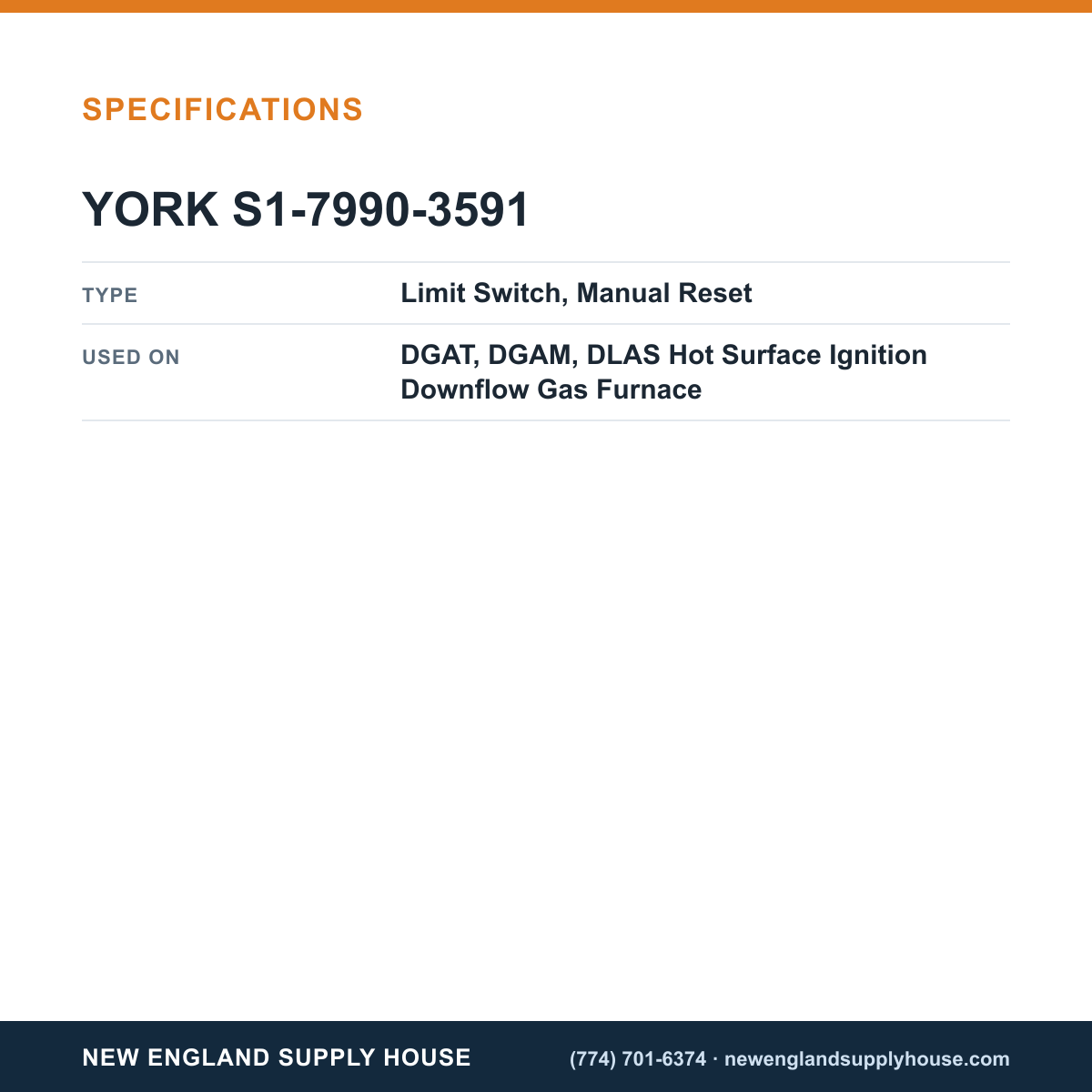 York Parts S1-7990-3591 Gas Furnace Limit Switch specifications — New England Supply House [NESH-SPECTABLE-V1]