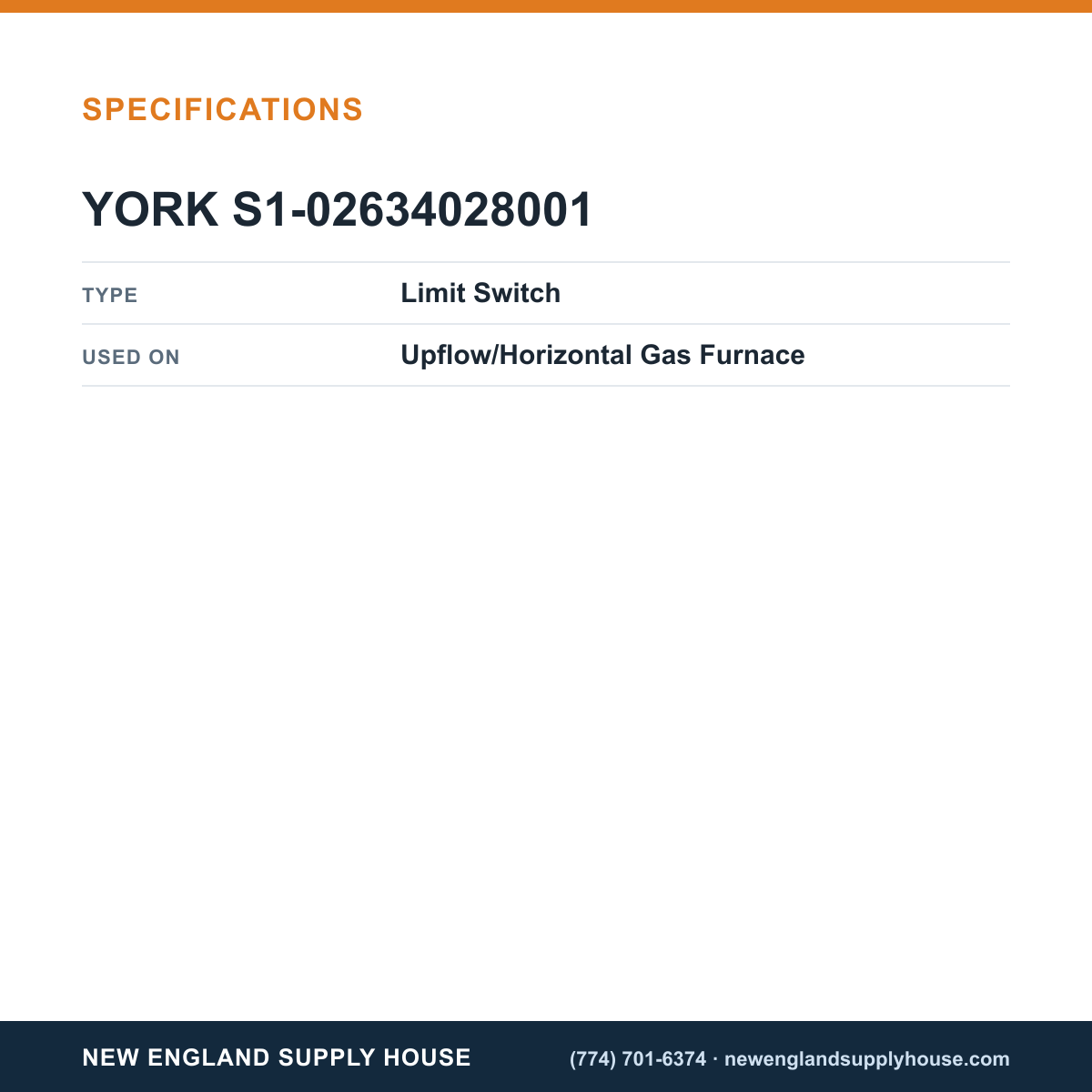 York Parts S1-02634028001 Gas Furnace Limit Switch specifications — New England Supply House [NESH-SPECTABLE-V1]