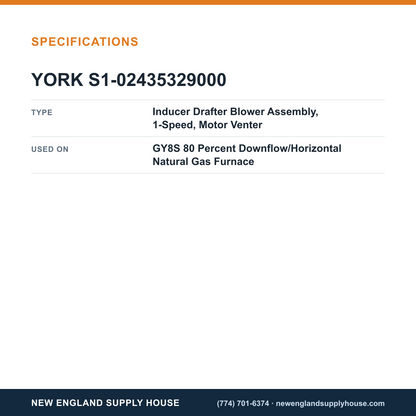 York Parts S1-02435329000 Gas Furnace Motor Venter Inducer Drafter Blower Assembly specifications — New England Supply House [NESH-SPECTABLE-V1]