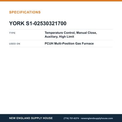 York Parts S1-02530321700 Gas Furnace Temperature Control specifications — New England Supply House [NESH-SPECTABLE-V1]