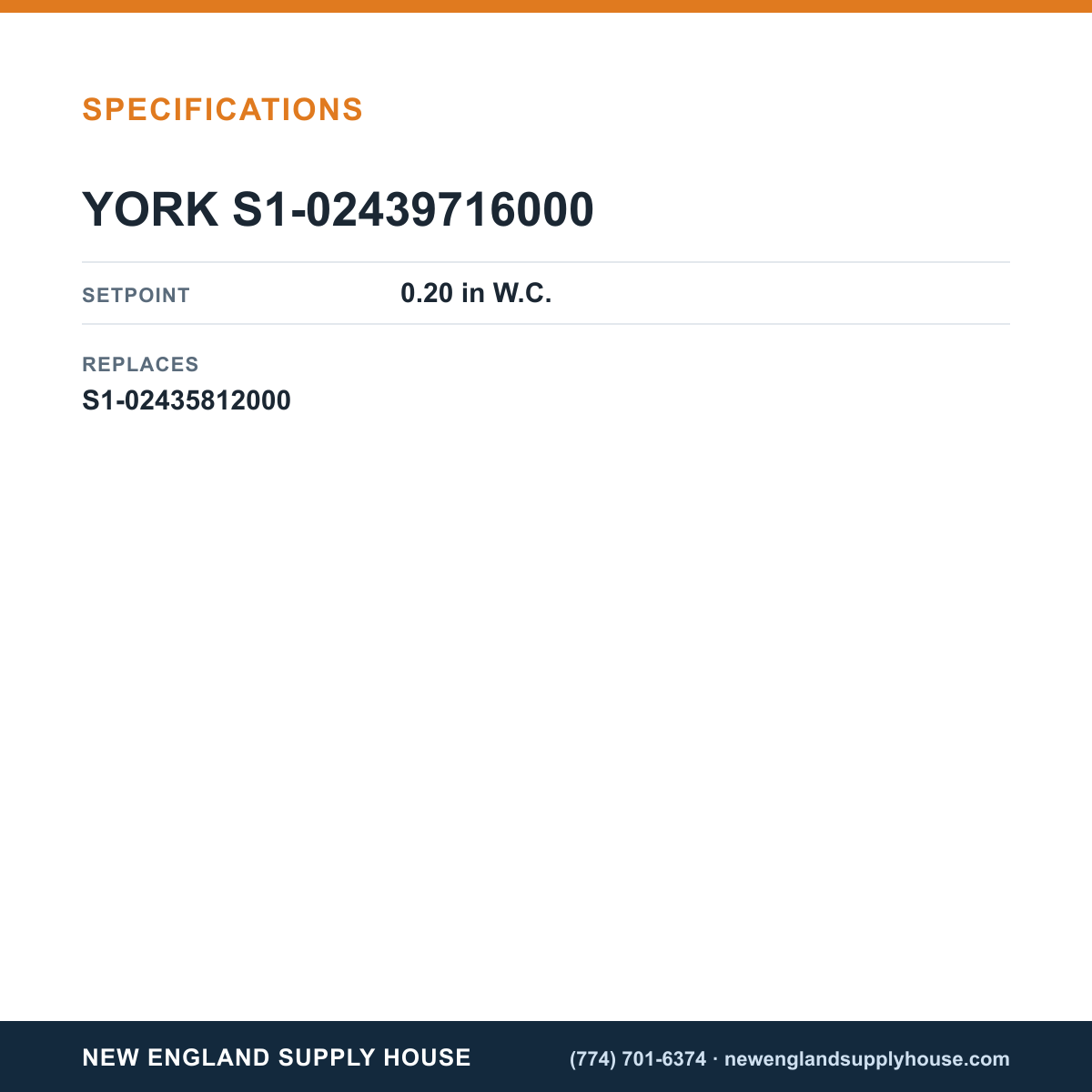 York Parts S1-02439716000 Pressure Switch specifications — New England Supply House [NESH-SPECTABLE-V1]