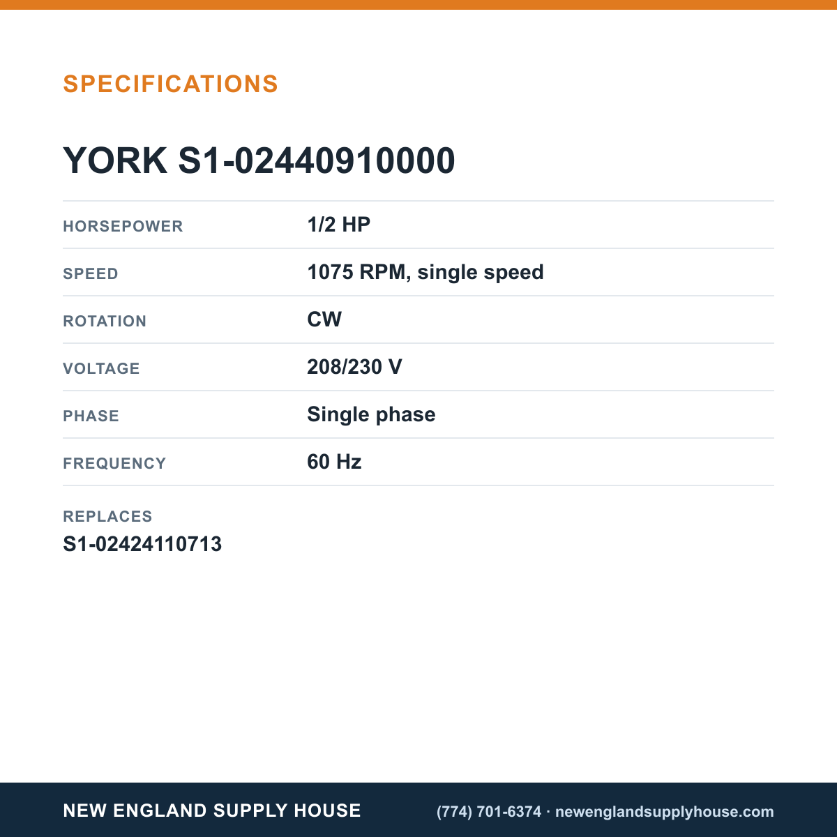 York Parts S1-02440910000 Condenser Motor specifications — New England Supply House [NESH-SPECTABLE-V1]